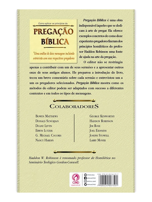 Como aplicar os princípios da pregaçao bíblica I Haddon W. Robinson I CPAD