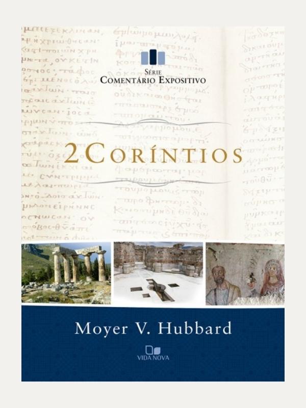 2 Coríntios - Série comentário expositivo