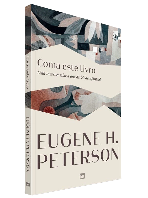 Coma Este Livro | Eugene H. Peterson