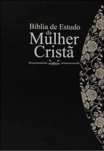 Bíblia de estudo da mulher cristã grande | Preta