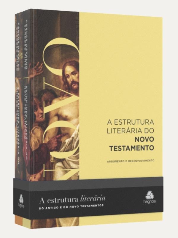 A estrutura literária do Antigo e do Novo testamento, Carlos Osvaldo Pinto - Hagnos