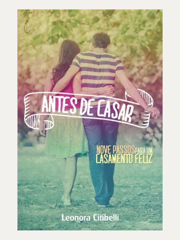 Antes de casar I Leonora Ciribelli I Ultimato