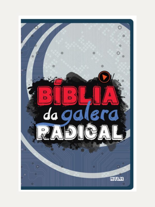 Bíblia da Galera radical NTLH
