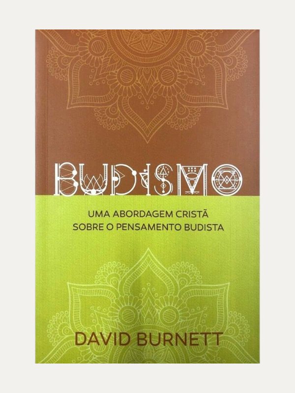 Budismo I David Burnett I Ultimato
