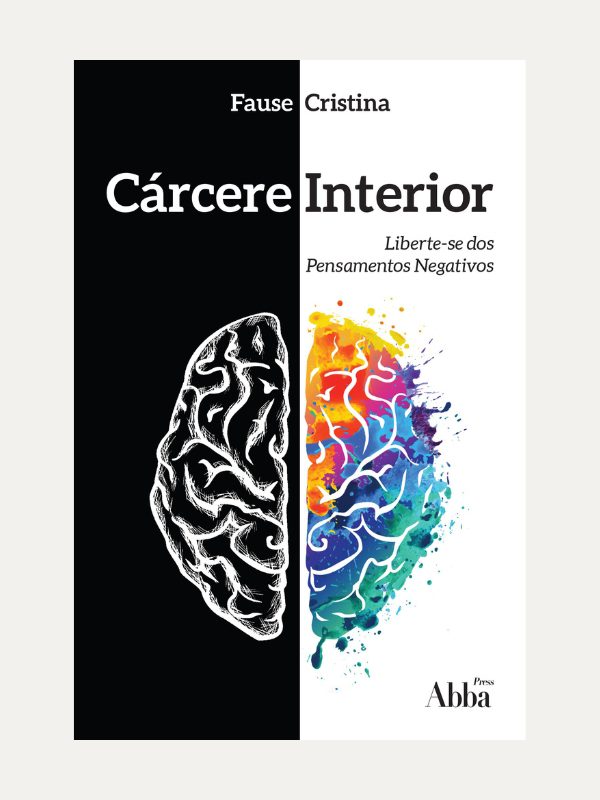 Cárcere Interior I Liberte-se dos Pensamentos Negativos