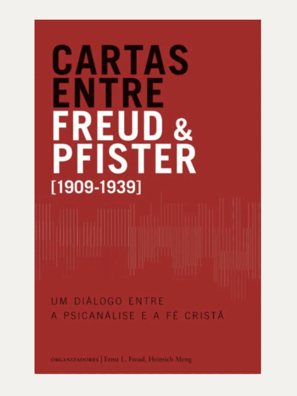 Cartas entre Freud & Pfister I