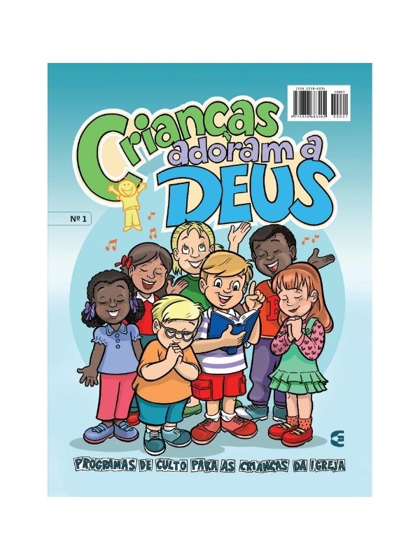 Crianças adoram a Deus Nº01 - Cultura Cristã