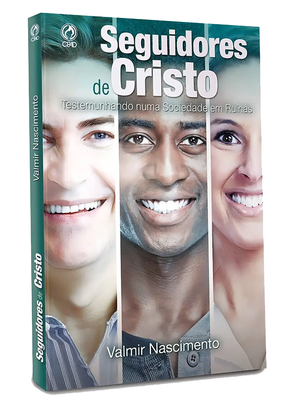Seguidores de Cristo I Valmir Nascimento I CPAD