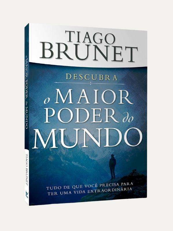 Descubra o maior poder do mundo, Tiago Brunet - Vida