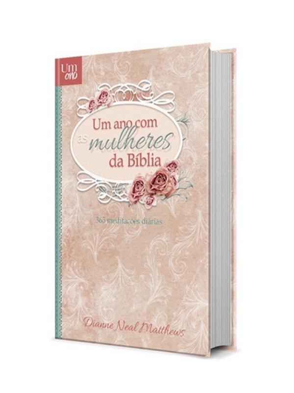 Devocional I Um ano com a mulheres da Bíblia