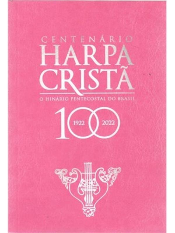 Harpa Cristã Centenário Rosa