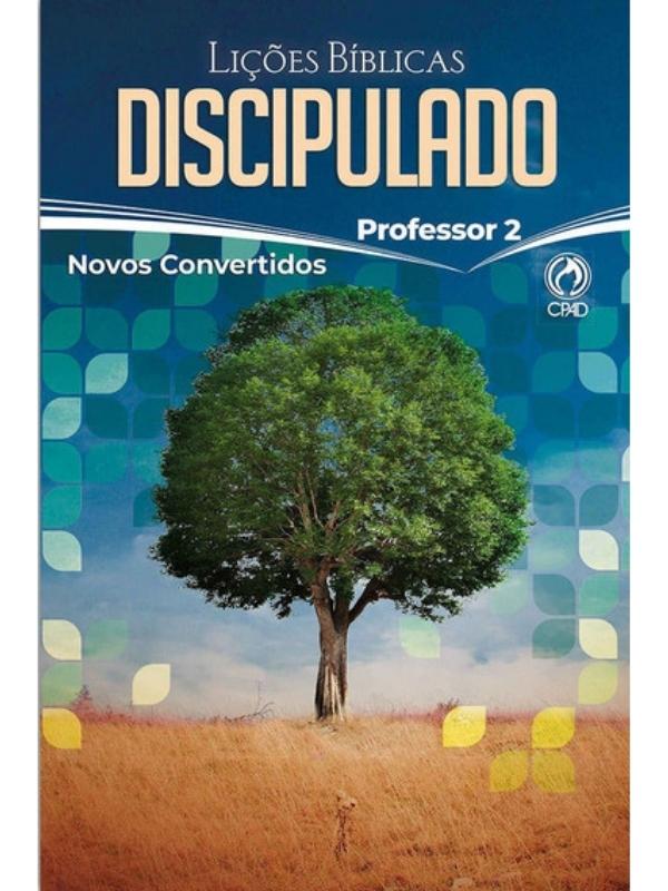Lições Bíblicas Discipulado Professor (02)