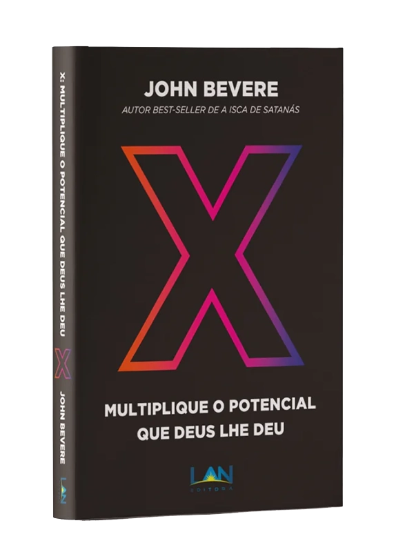 X I Multiplique o Potencial que Deus lhe deu I John Bevere