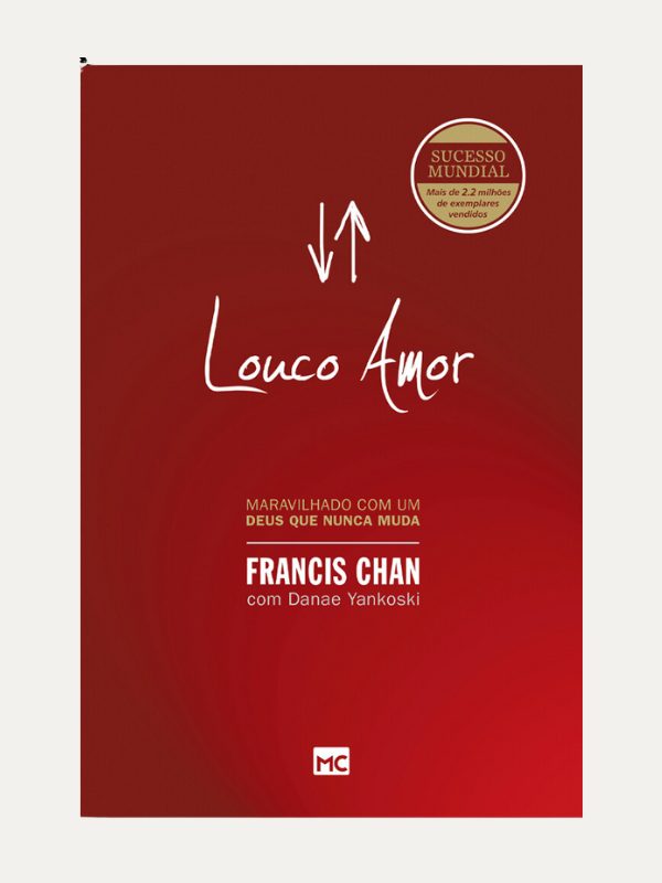 Louco Amor - Mundo Cristão