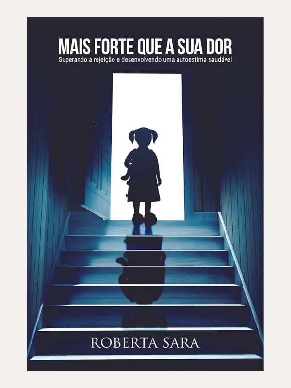 Mais forte que sua dor I Roberta Sara