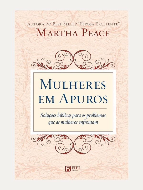 Mulheres em apuros, Martha Peace - FIel