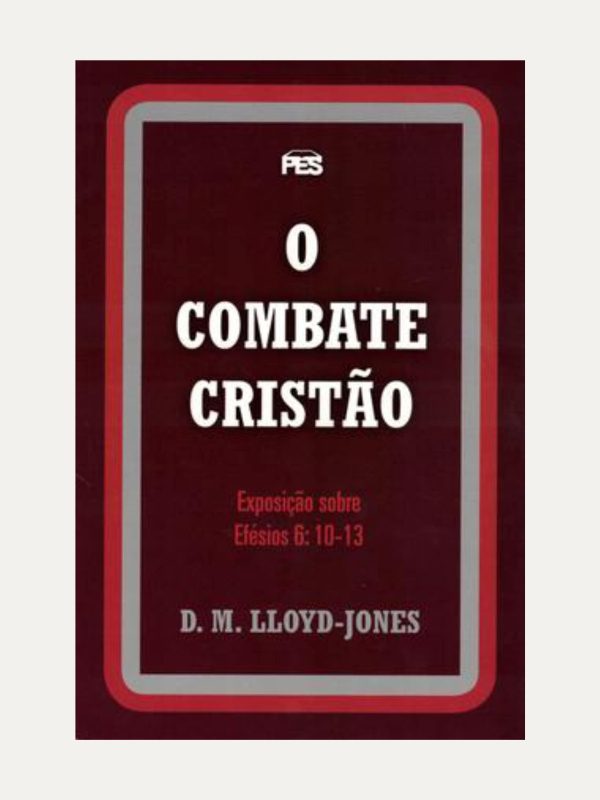 O Combate Cristão
