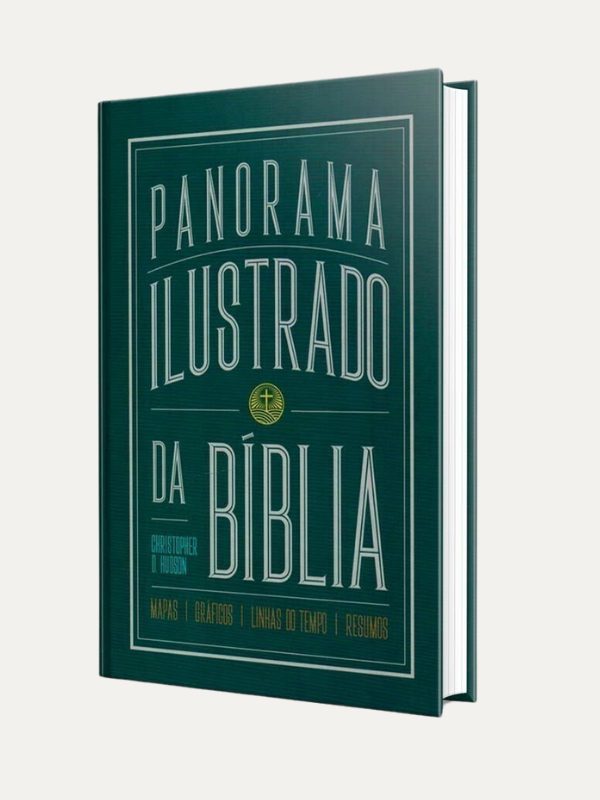 Panorama Ilustrado da Bíblia I Christopher D. Hudson