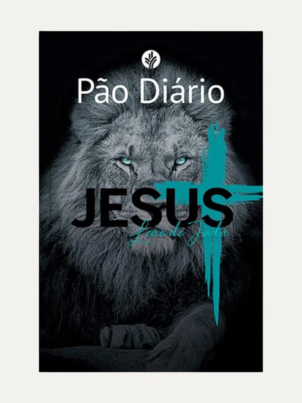 Pão Diário I Vol. 28 I Leão de Judá