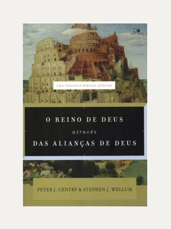 Reino de Deus através das alianças