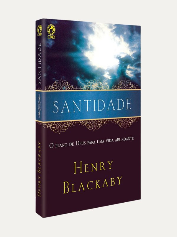 Santidade O Plano de Deus Para Uma Vida Abundante