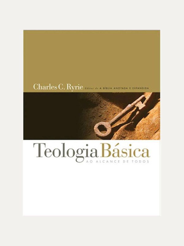 Teologia Básica I Charles C. Ryrie I