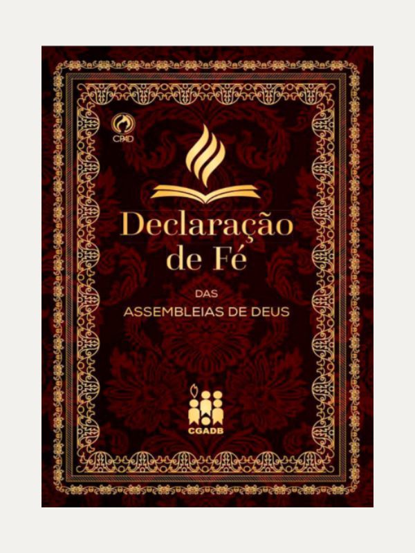Declaração de Fé das Assembléias de Deus, capa dura - CPAD
