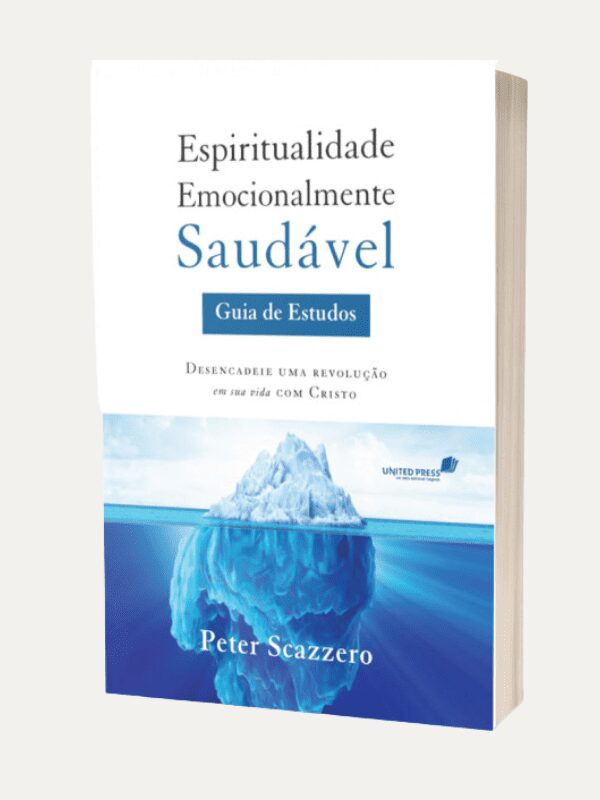 Espiritualidade emocionalmente saudavel, guia de estudos, Peter Scazzero - Hagnos
