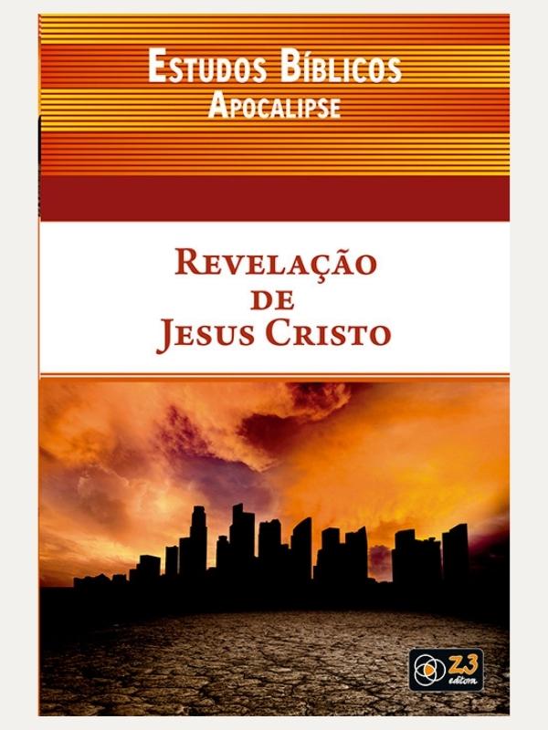 Estudos Bíblicos Apocalipse | Revelação de Jesus Cristo