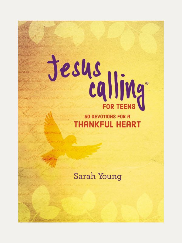 Jesus Calling for Teens I 50 Devotions for a Thankful