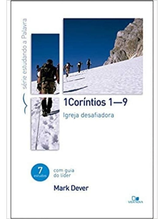 1 Coríntios 1-9 , série estudando a palavra, Mark Dever - Vida Nova
