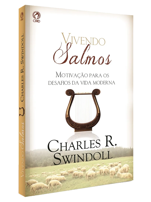 Vivendo Salmos, Charles R. Swindoll - CPAD