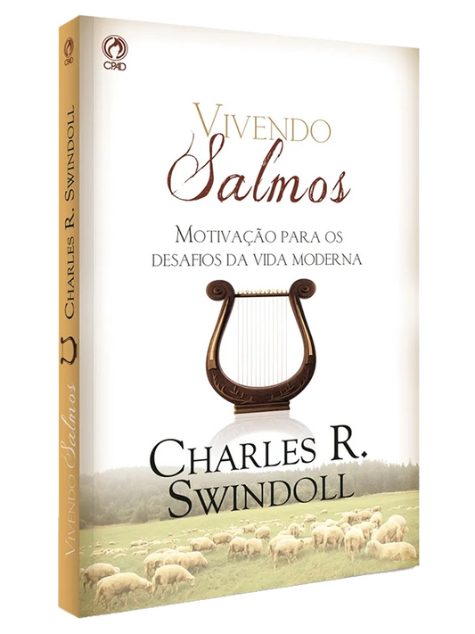 Vivendo Salmos, Charles R. Swindoll - CPAD