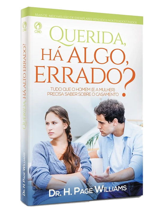 Querida, há algo errado? I Dr. H. Page Williams I CPAD