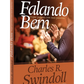 Falando bem, toque pessoas com suas palavras I Charles R. Swindoll I CPAD