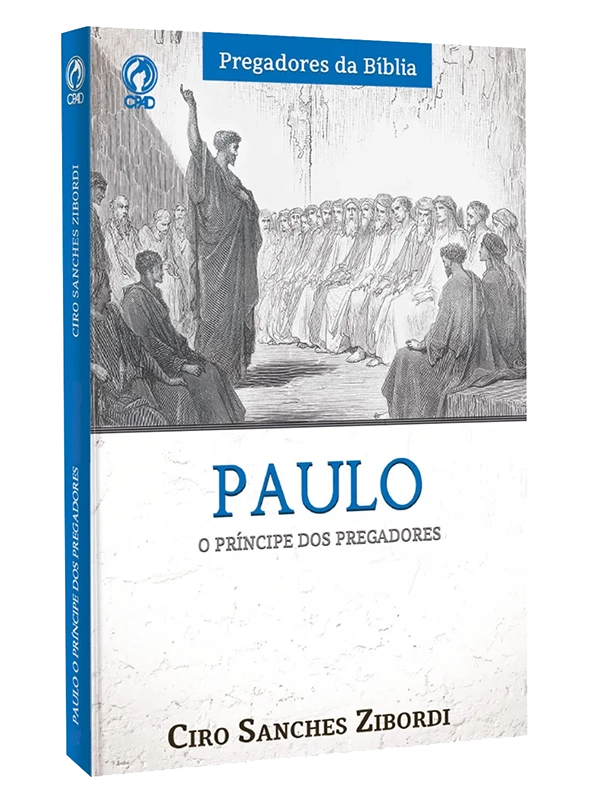 Paulo o Príncipe Dos Pregadores