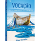 Vocação, descobrindo o seu chamado I Elias Torralbo I CPAD