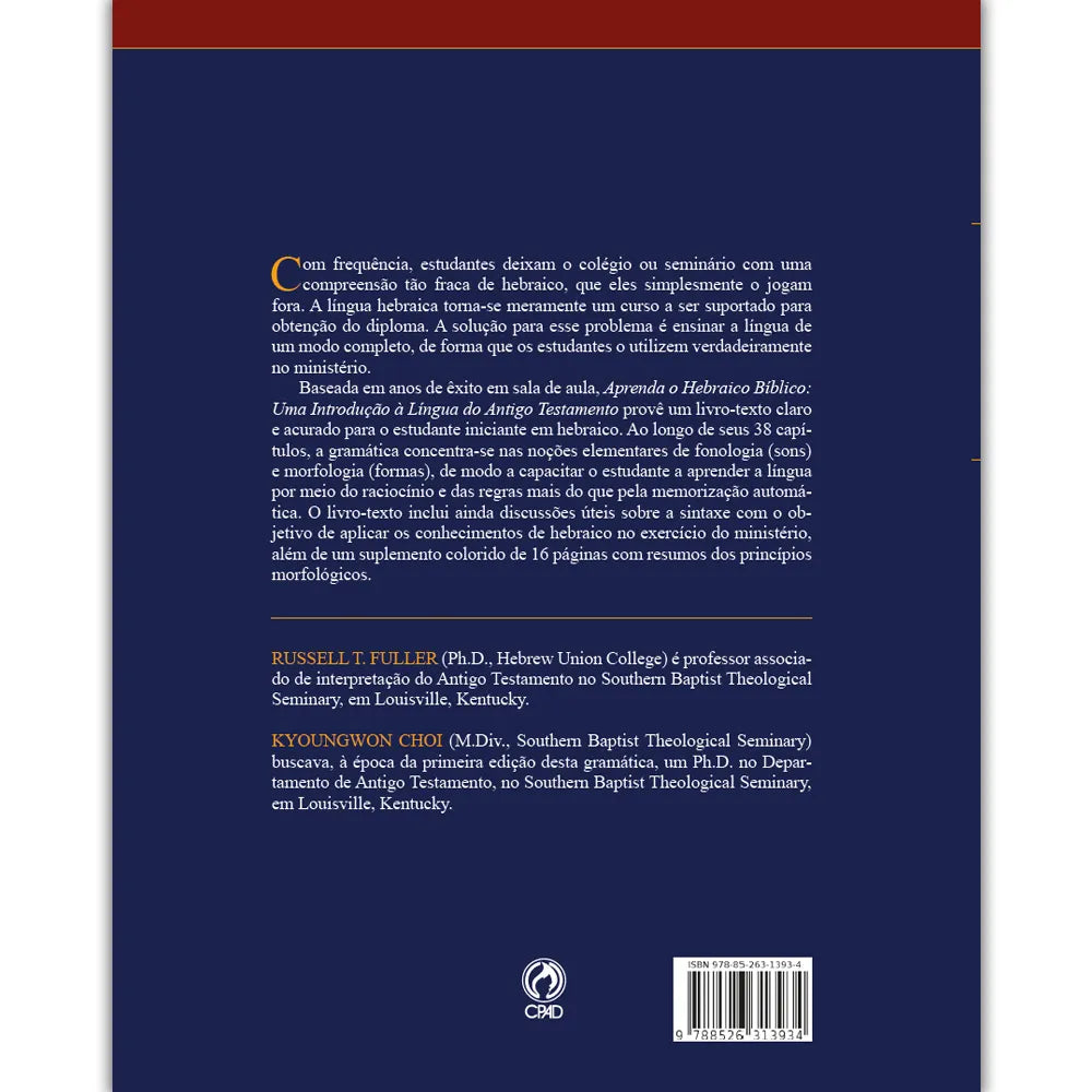Teología: Aprenda o Hebraico Bíblico I Russel T. Fuller e Kyoungwon Choi I CPAD