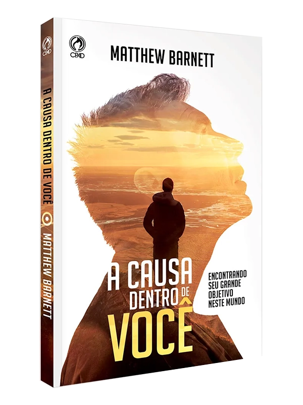 A Causa dentro de Você I Mattew Barnett I CPAD