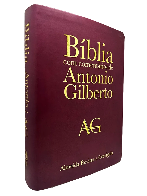 Bíblia com Comentários Antonio Gilberto | ARC | Letra Normal | Capa Vinho