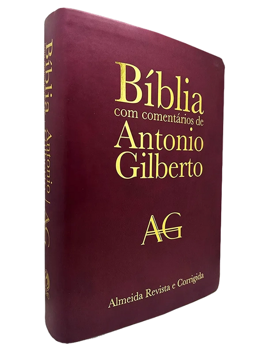 Bíblia com Comentários Antonio Gilberto | ARC | Letra Normal | Capa Vinho