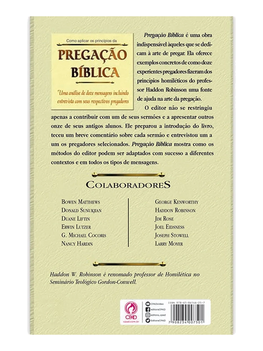 Como aplicar os princípios da pregaçao bíblica I Haddon W. Robinson I CPAD