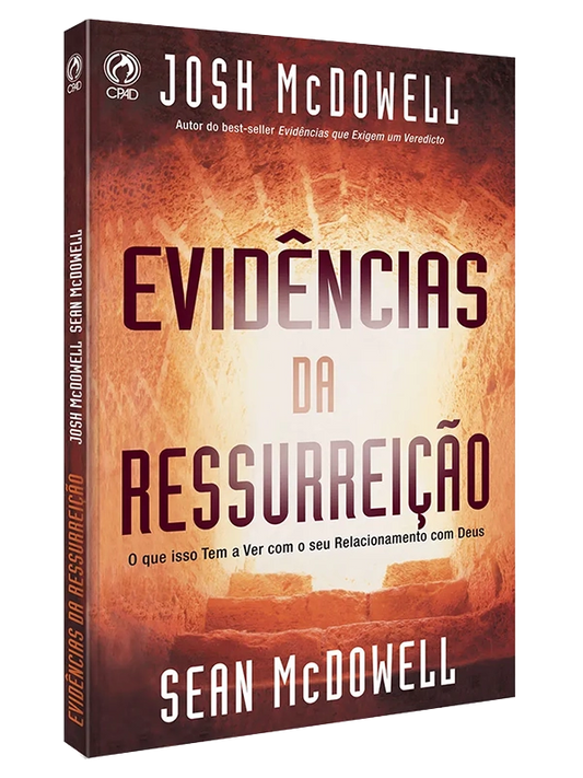 Evidências da ressurreição I Sean Mcdowell I CPAD