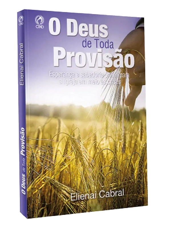 O Deus de toda porvisão I Elienai Cabral I CPAD