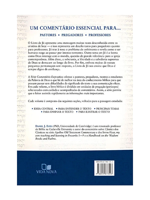 Jó I Série comentário expositivo I Daniel. J. Estes