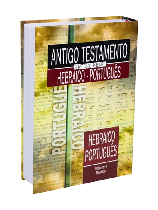 Antigo Testamento Interlinear Hebraico-Português Volume 4