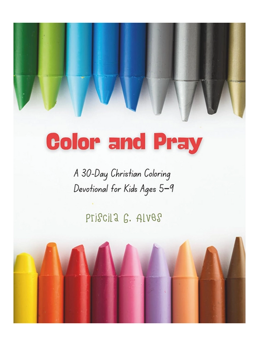 Color & Pray I Fun Faith Pages for Children