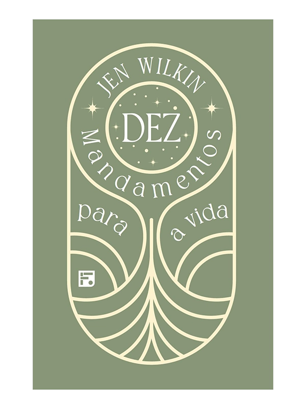 Dez Mandamentos para a Vida | Jen Wilkin