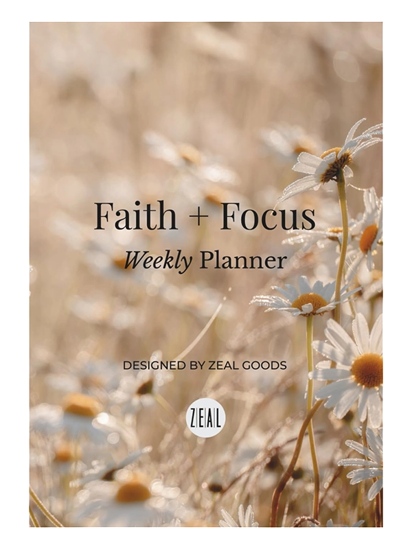Faith + Focus Weekly Planner I Undated Weekly Planner to Strengthen Your Faith I Paperback
