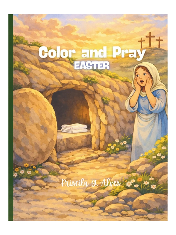 Color and Pray I Easter I A 30-Day Easter Devotional for Kids